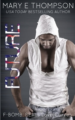 Future by Thompson, Mary E.