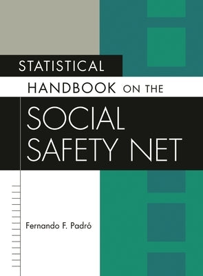 Statistical Handbook on the Social Safety Net by Padro, Fernando