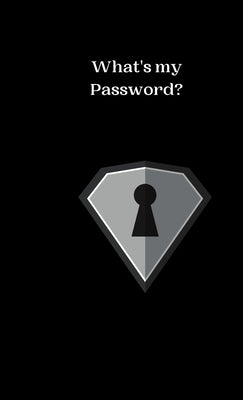 what's my password? by Wright, Brenda