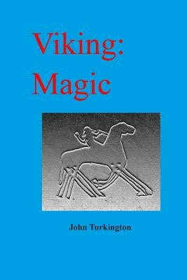 Viking: Magic by Turkington, John