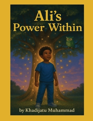 Ali's Power Within by Muhammad, Khadijatu