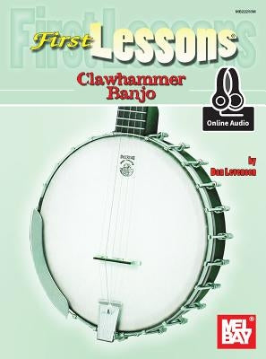 First Lessons Clawhammer Banjo by Dan Levenson