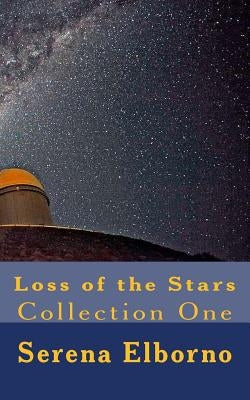 Loss of the Stars by Elborno, Serena