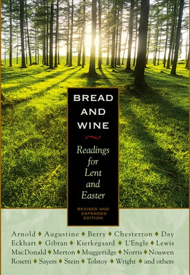Bread and Wine: Readings for Lent and Easter (Second Edition) by Lewis, C. S.