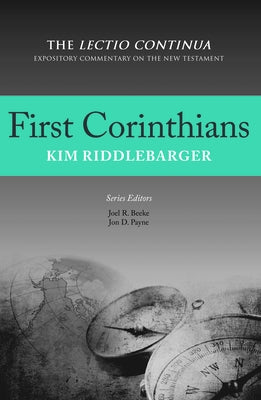 First Corinthians, 2nd Ed. by Riddlebarger, Kim