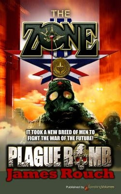 Plague Bomb by Rouch, James