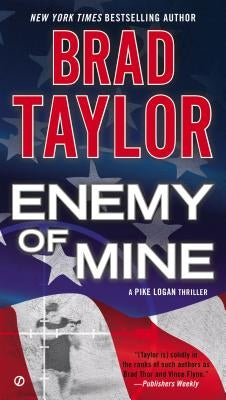 Enemy of Mine by Taylor, Brad