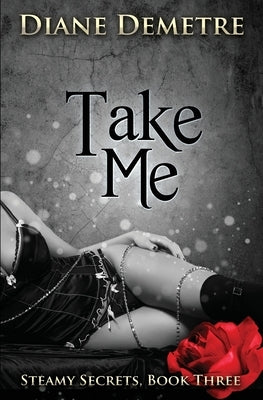 Take Me by Demetre, Diane