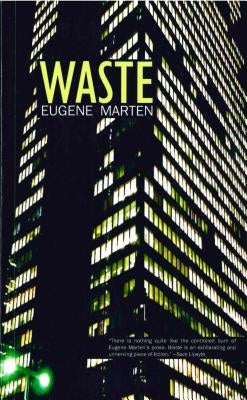 Waste by Marten, Eugene