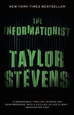 The Informationist: A Thriller by Stevens, Taylor