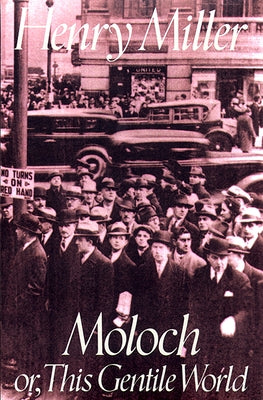 Moloch by Miller, Henry
