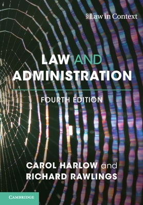 Law and Administration by Harlow, Carol