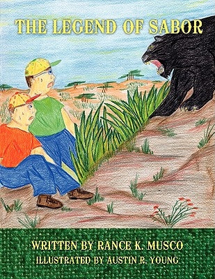 The Legend of Sabor by Musco, Rance K.