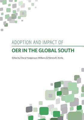 Adoption and impact of OER in the Global South by Hodgkinson-Williams, &#65279;&#65279;che