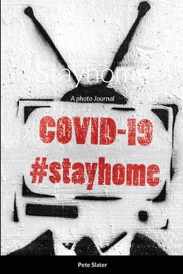 Stayhome by Slater, Pete