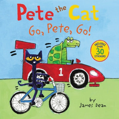 Pete the Cat: Go, Pete, Go! by Dean, James