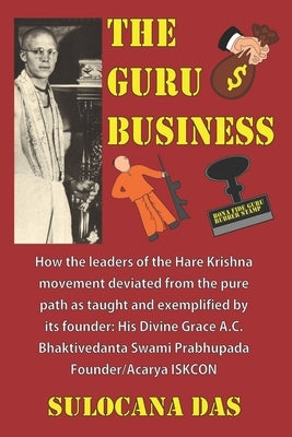 The Guru Business by Dasa, Mukunda