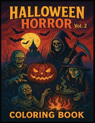 Halloween Horror Coloring Book Vol. 2 by Books, Dannys
