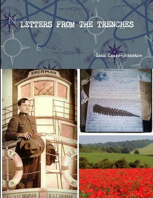 Letters from the Trenches by Lease-Johnston, Lana