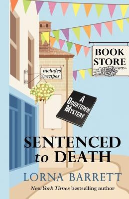 Sentenced to Death by Barrett, Lorna