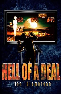 Hell of a Deal: A Supernatural Satire by Giambrone, Joe