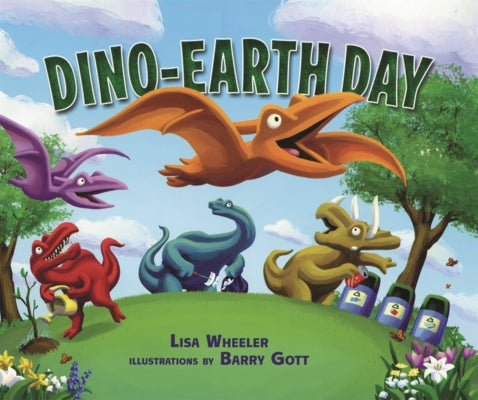 Dino-Earth Day by Wheeler, Lisa