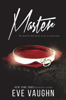 Master by Vaughn, Eve