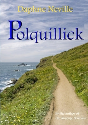Polquillick by Neville, Daphne