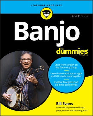 Banjo for Dummies: Book + Online Video and Audio Instruction by Evans, Bill