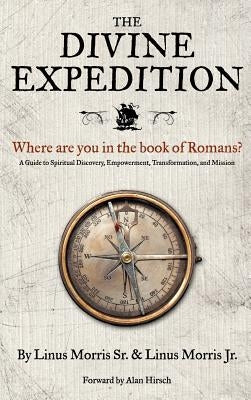 The Divine Expedition by Morris, Linus, Sr.