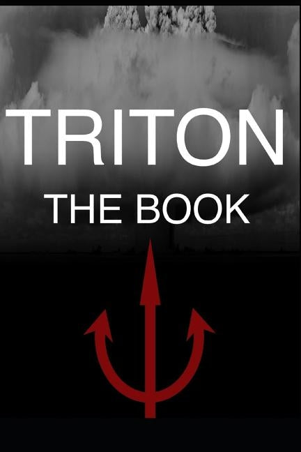Triton: The Book by Carr, Nick