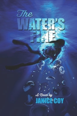 The Water's Fine by Coy, Janice