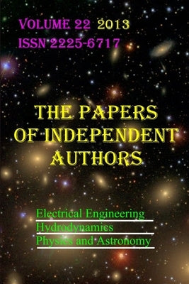 The Papers of Independent Authors, volume 22 by Khmelnik, Solomon