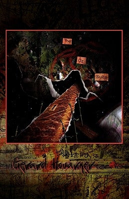 The Oz Suite (Paperback) by Houarner, Gerard