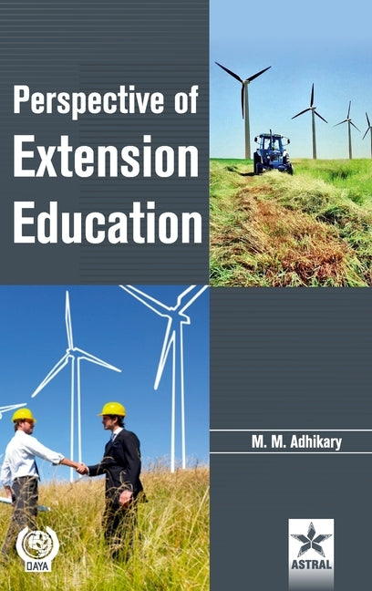 Perspective of Extension Education by Adhikary, M. M.