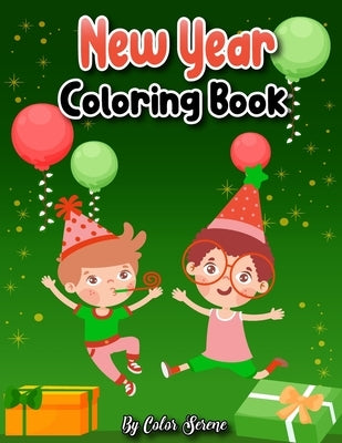 Sparkle & Shine: A New Year's Coloring Journey for Kids Ages 4-10 (LargeFormat 8.5 x 11 inch) by Serene, Color
