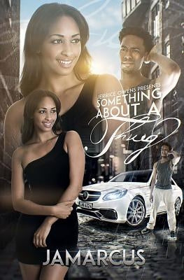 Something About A Thug by Owens, Jerrice