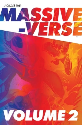 Across the Massive-Verse Volume 2 by Higgins, Kyle