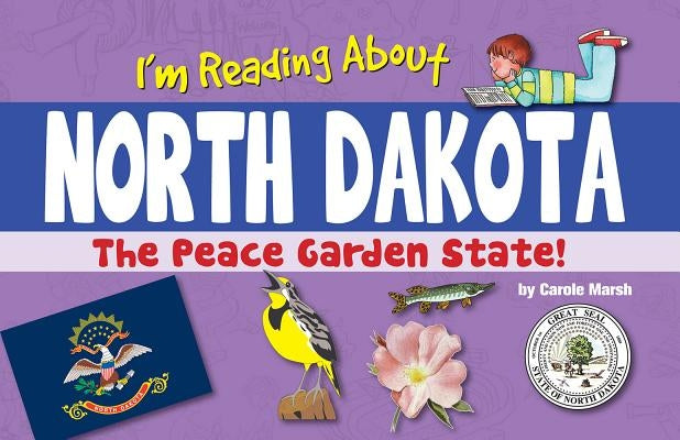 I'm Reading about North Dakota by Marsh, Carole