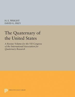 The Quaternary of the U.S. by Wright, Herbert Edgar