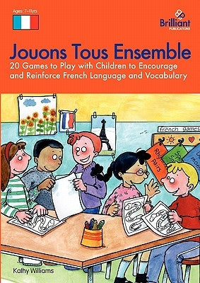 Jouons Tous Ensemble by Williams, K.