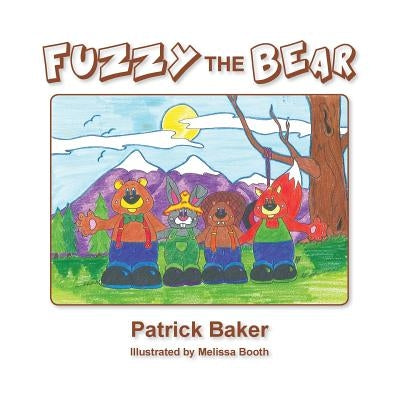 Fuzzy the Bear by Baker, Patrick