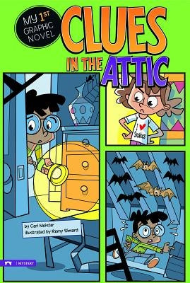 Clues in the Attic by Meister, Cari