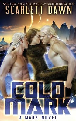 Cold Mark by Dawn, Scarlett