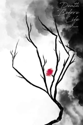 Death Before Life by Gane, Lorraine