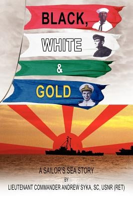 Black, White and Gold by Syka SC Us, Lieutenant Commander Andrew