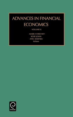Advances in Financial Economics by Hirschey, Mark