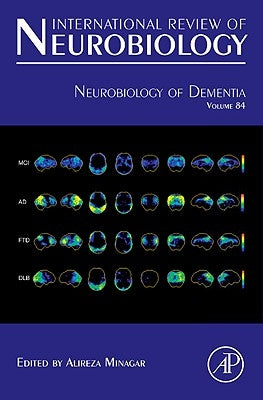 Neurobiology of Dementia: Volume 84 by Minagar, Alireza