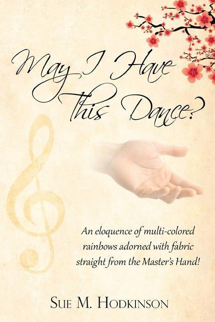 May I Have This Dance?: Revised Edition by Hodkinson, Sue M.