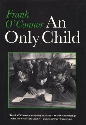 Only Child by O'Connor, Frank